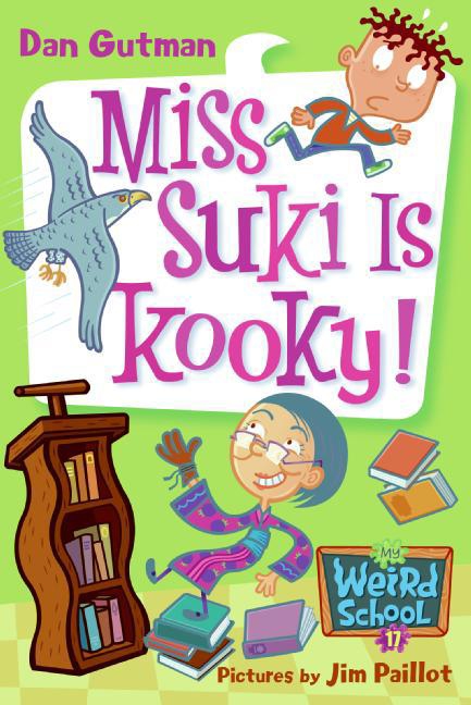 My Weird School #17: Miss Suki Is Kooky! cover image