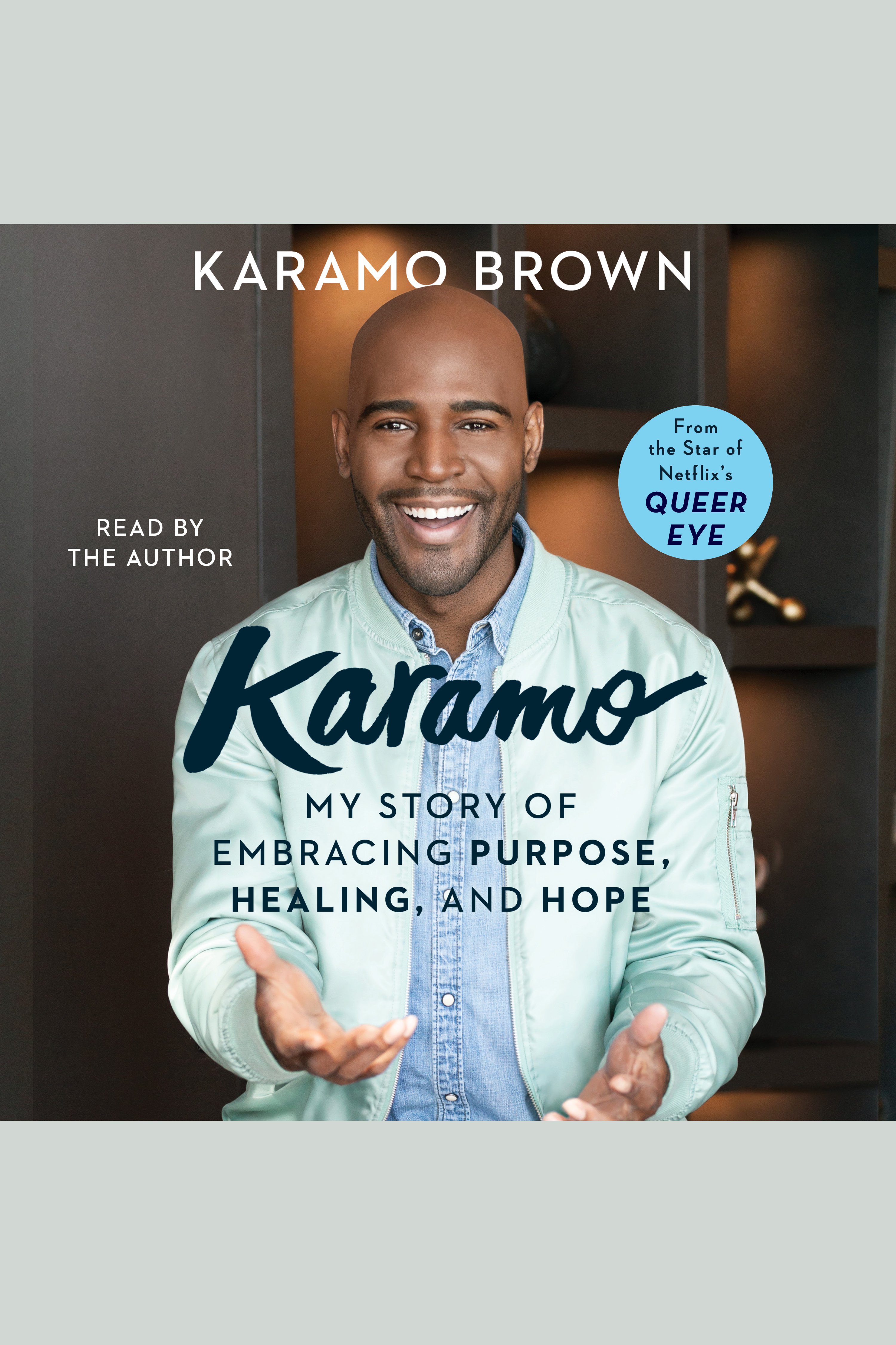 Karamo my story of embracing purpose, healing, and hope cover image