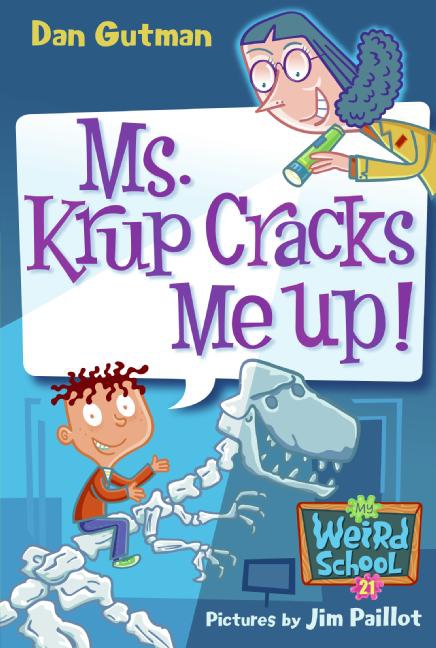 My Weird School #21: Ms. Krup Cracks Me Up! cover image