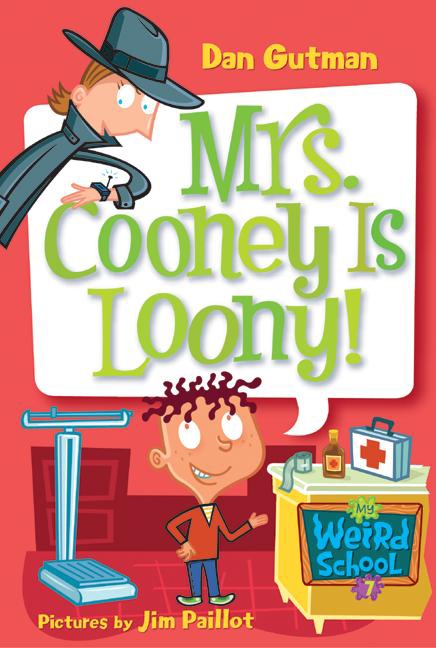 My Weird School #7: Mrs. Cooney Is Loony! cover image