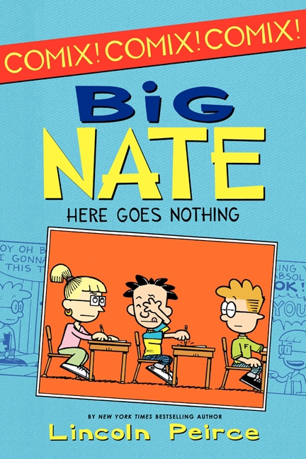 Big Nate: Here Goes Nothing cover image