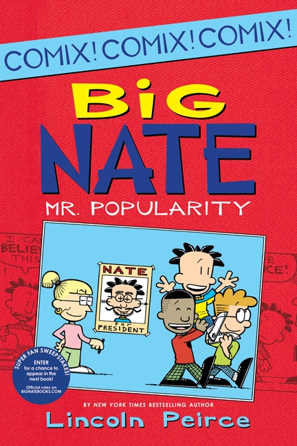 Big Nate: Mr. Popularity cover image