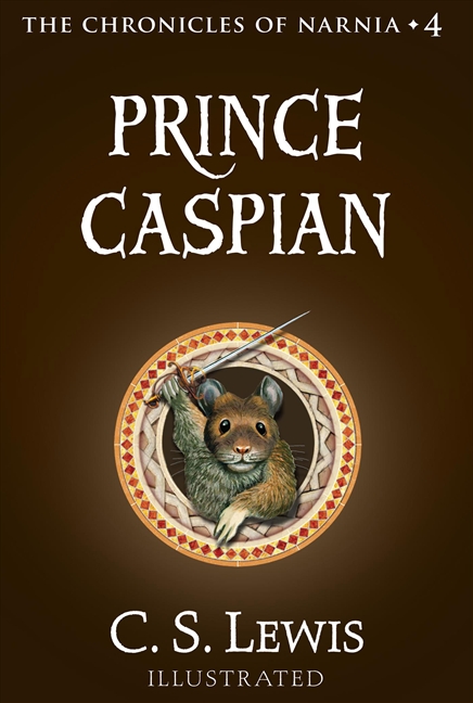 Umschlagbild für Prince Caspian [electronic resource] : The Classic Fantasy Adventure Series (Official Edition)