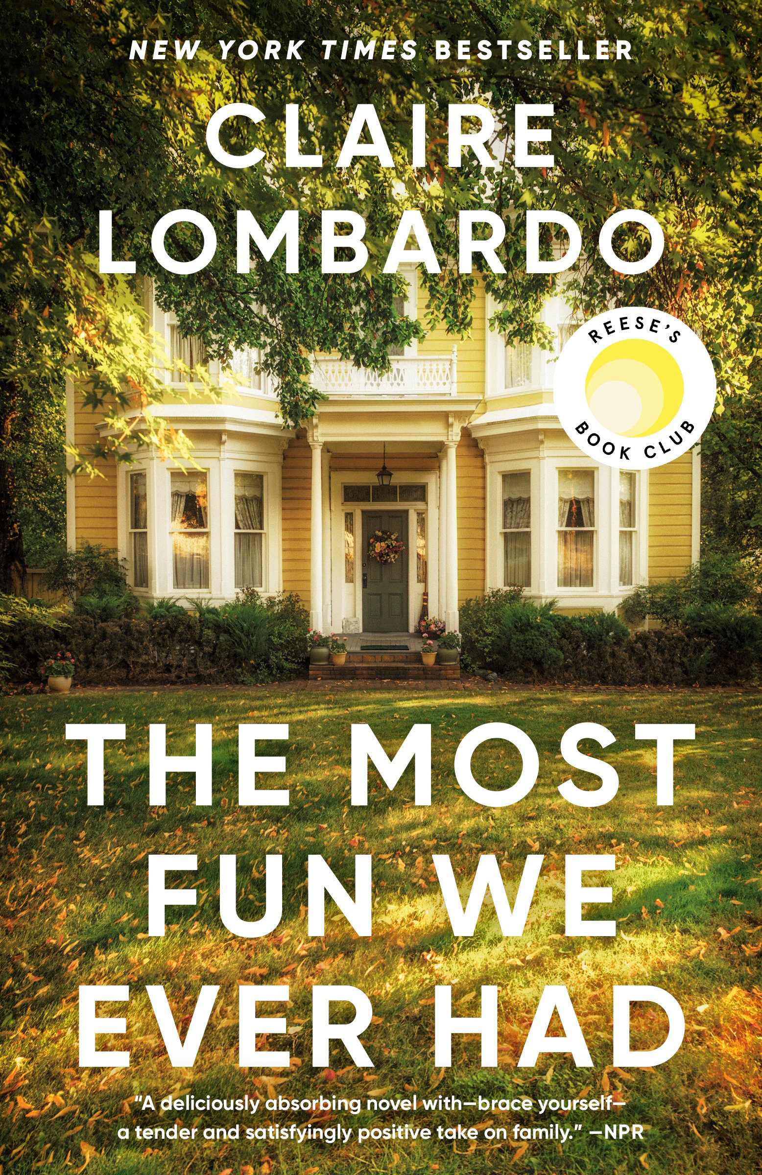Cover image for The Most Fun We Ever Had [electronic resource] : A Novel