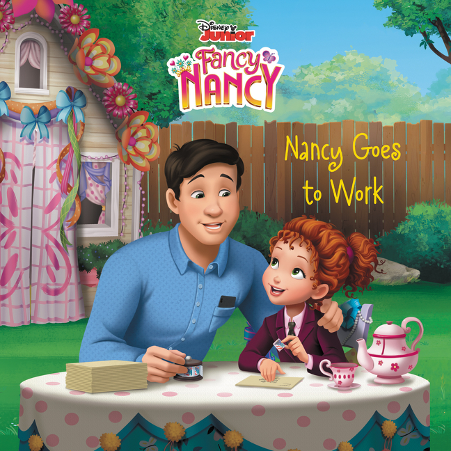 Disney Junior Fancy Nancy: Nancy Goes to Work cover image
