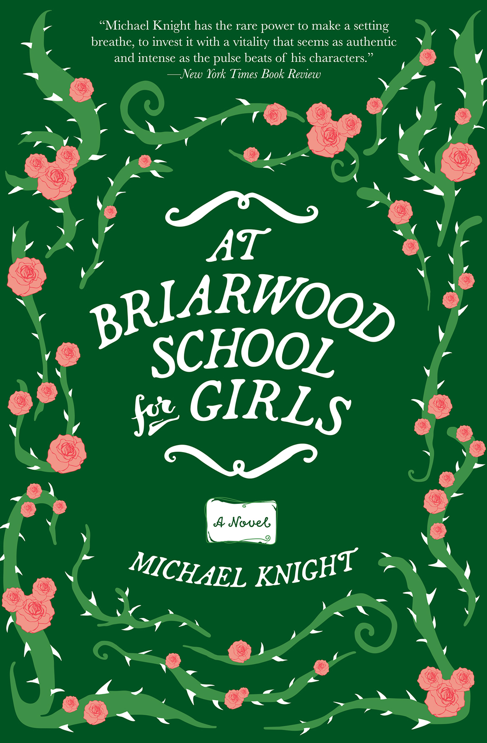 Imagen de portada para At Briarwood School for Girls [electronic resource] : A Novel