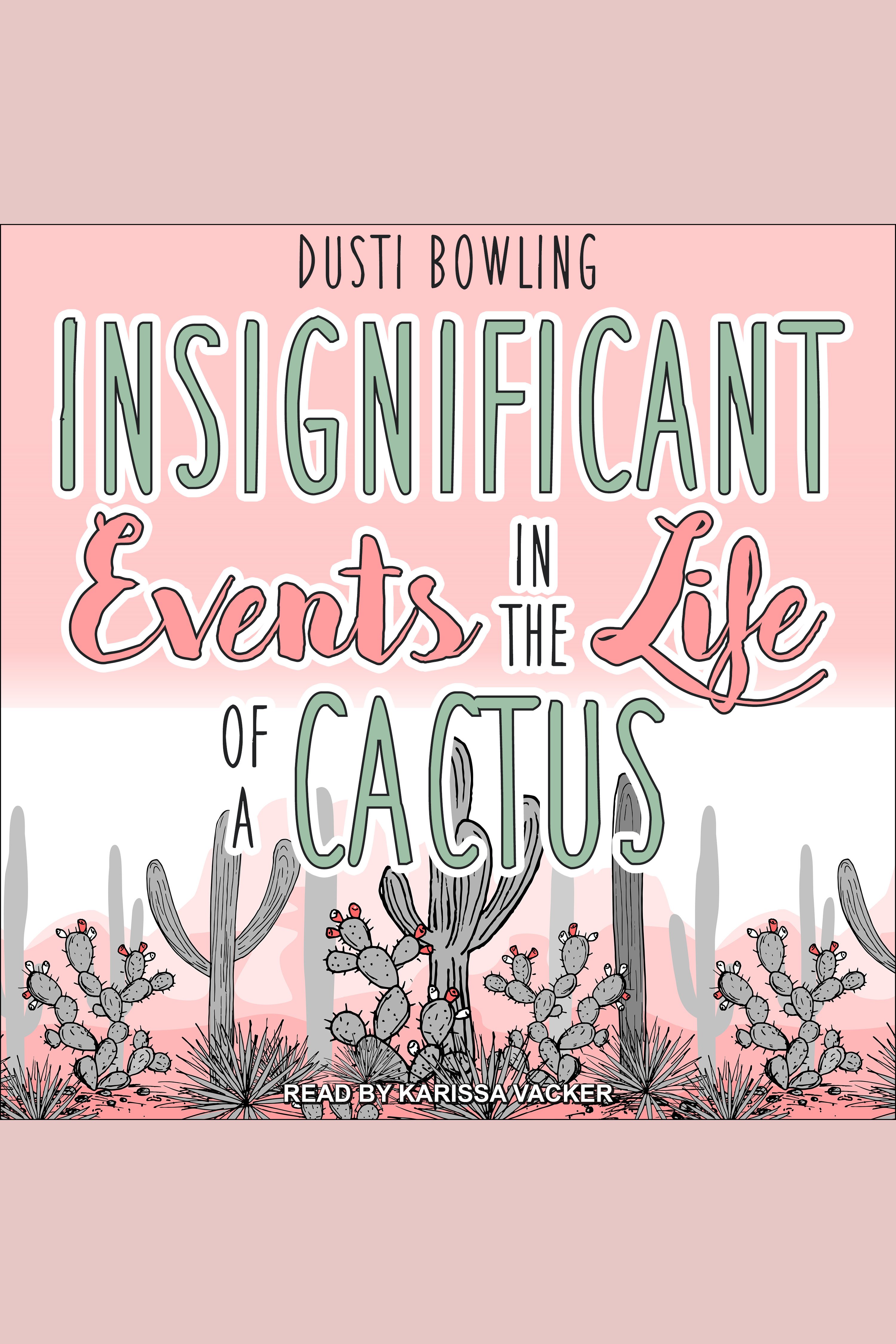 Insignificant events in the life of a cactus cover image
