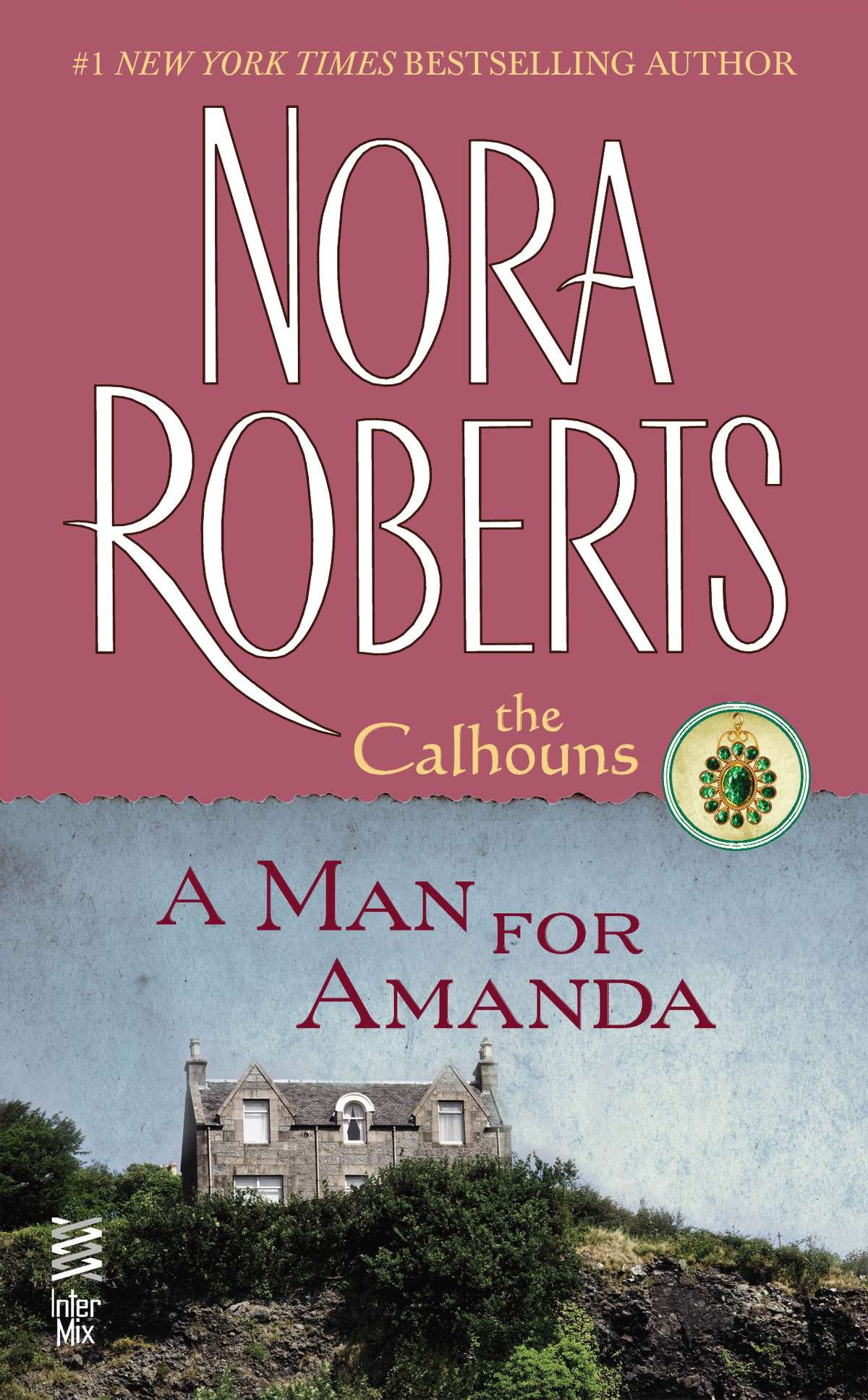 Cover image for A Man for Amanda [electronic resource] : The Calhouns