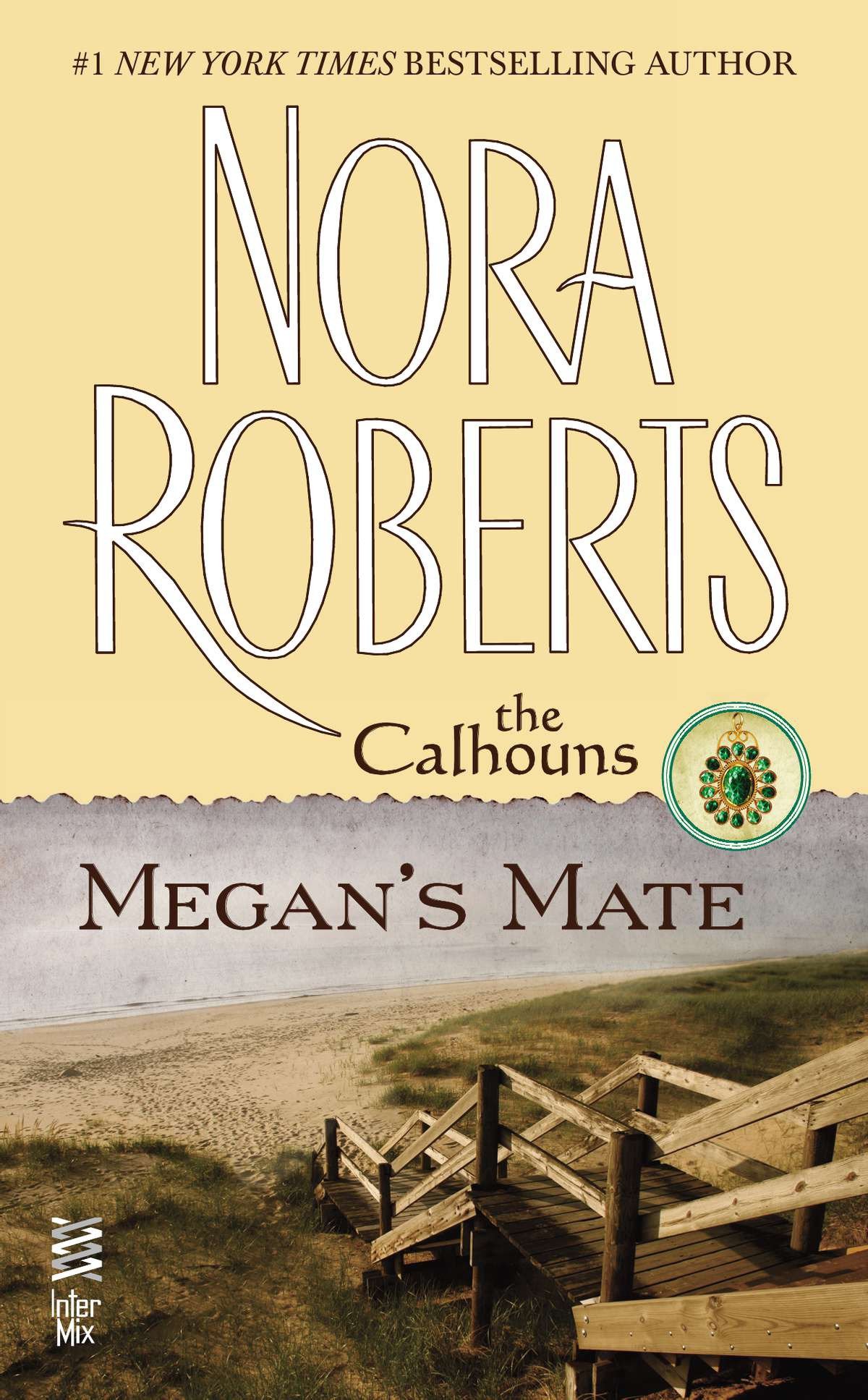 Cover image for Megan's Mate [electronic resource] : The Calhouns