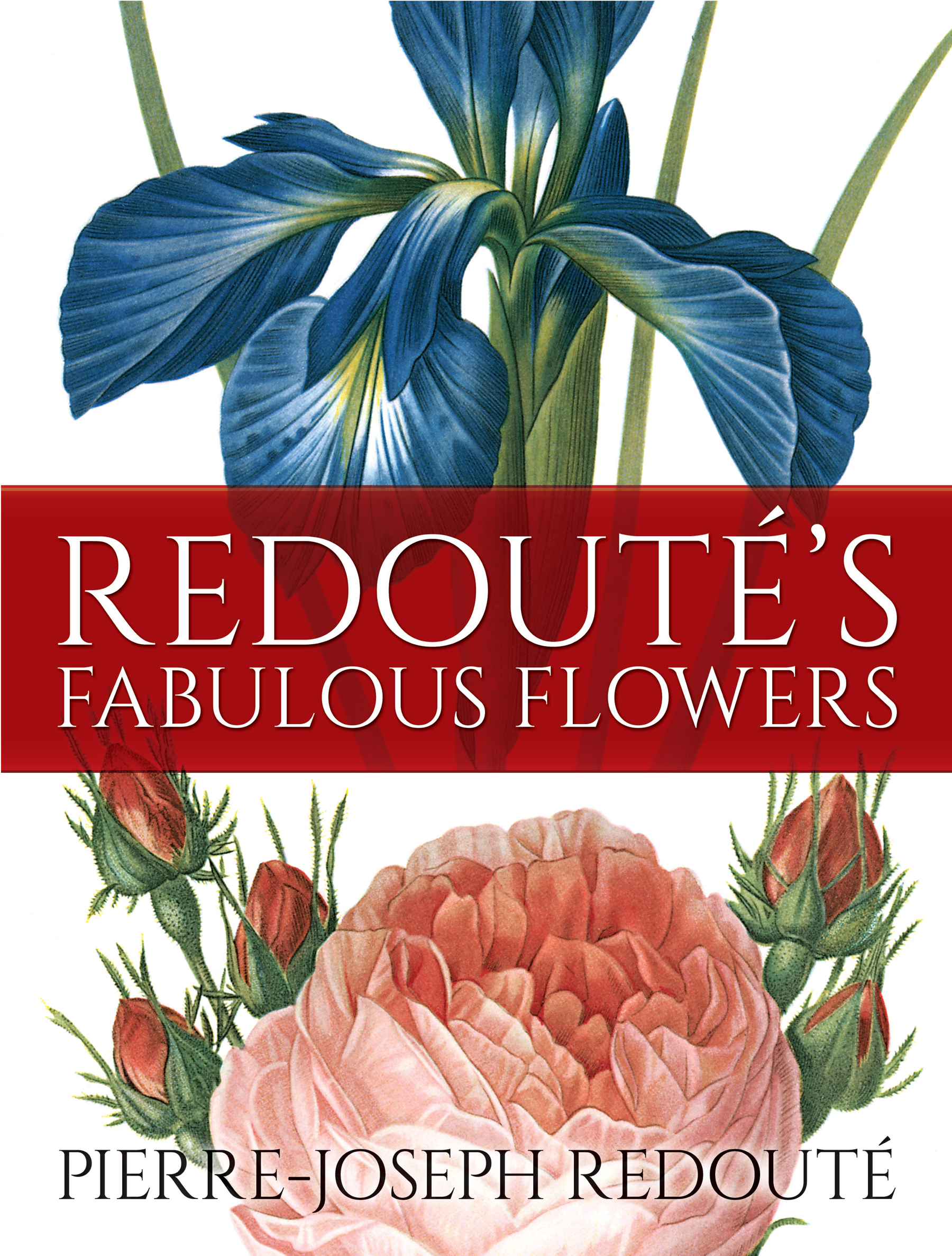 Redouté's Fabulous Flowers cover image