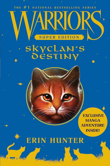 Umschlagbild für Warriors Super Edition: SkyClan's Destiny [electronic resource] :