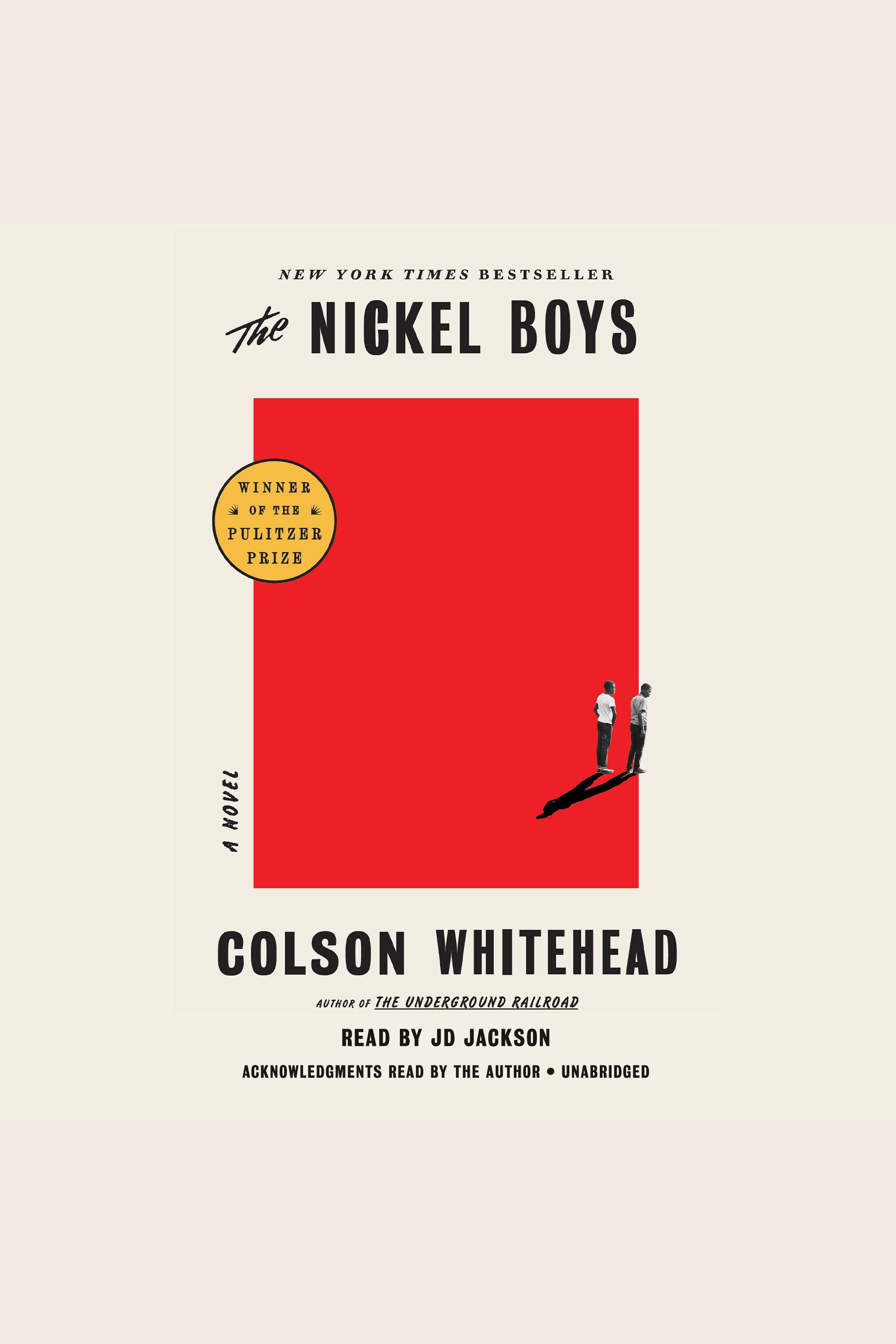 Cover image for The Nickel Boys [electronic resource] : A Novel