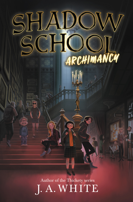 Imagen de portada para Shadow School #1: Archimancy [electronic resource] :
