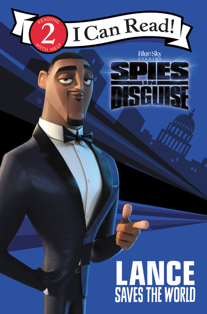 Spies in Disguise: Lance Saves the World cover image