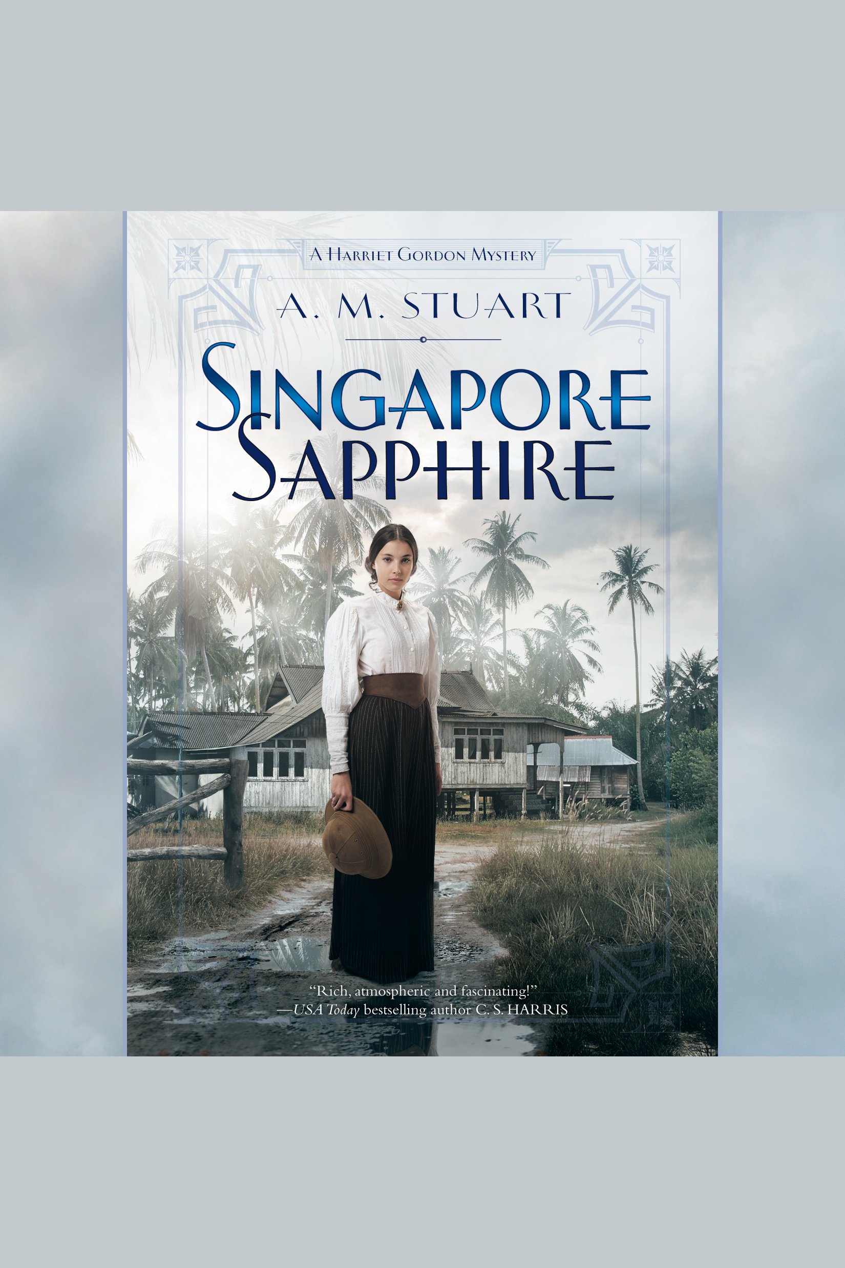 Image de couverture de Singapore Sapphire [electronic resource] : A Harriet Gordon Mystery