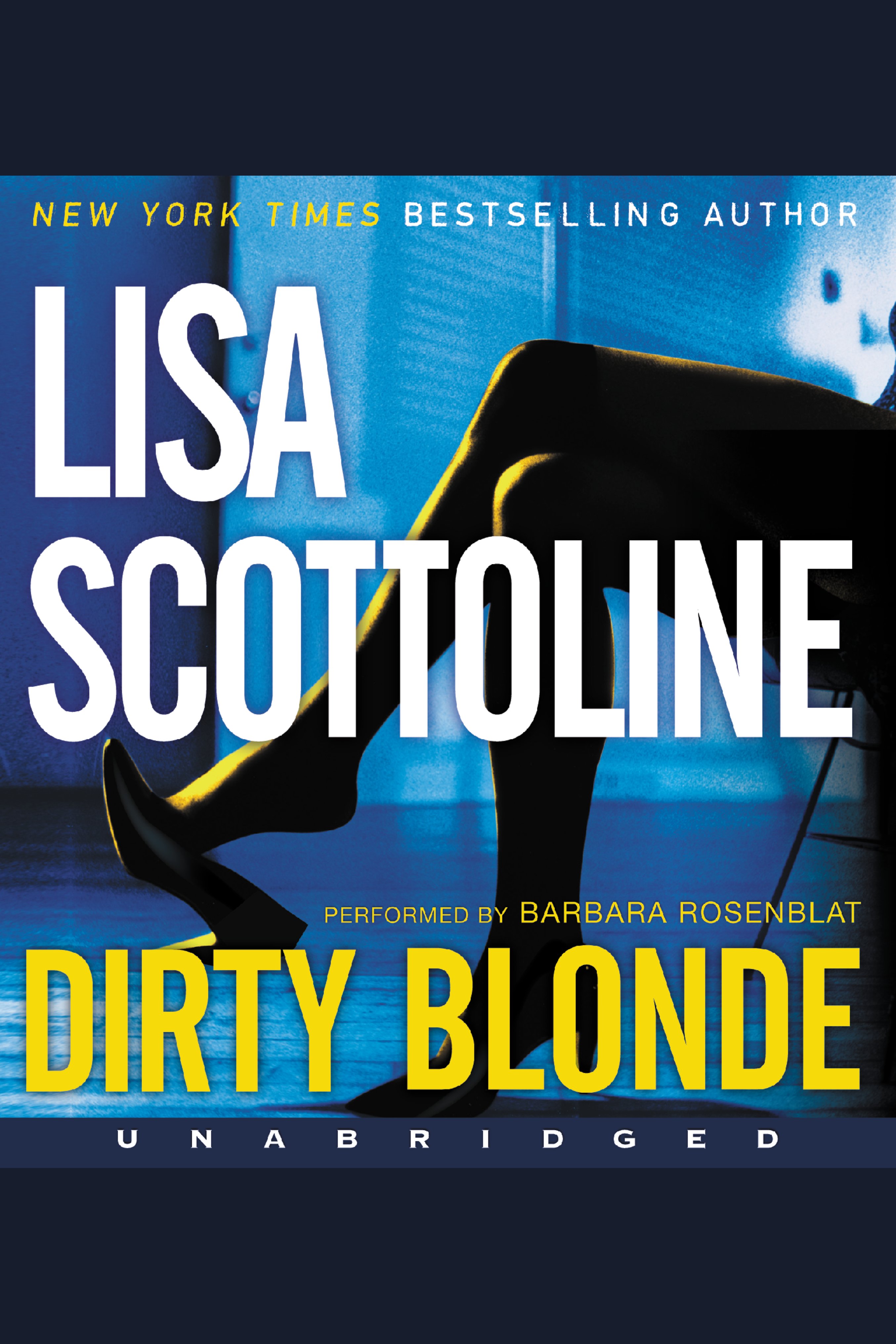 Cover image for Dirty Blonde [electronic resource] :