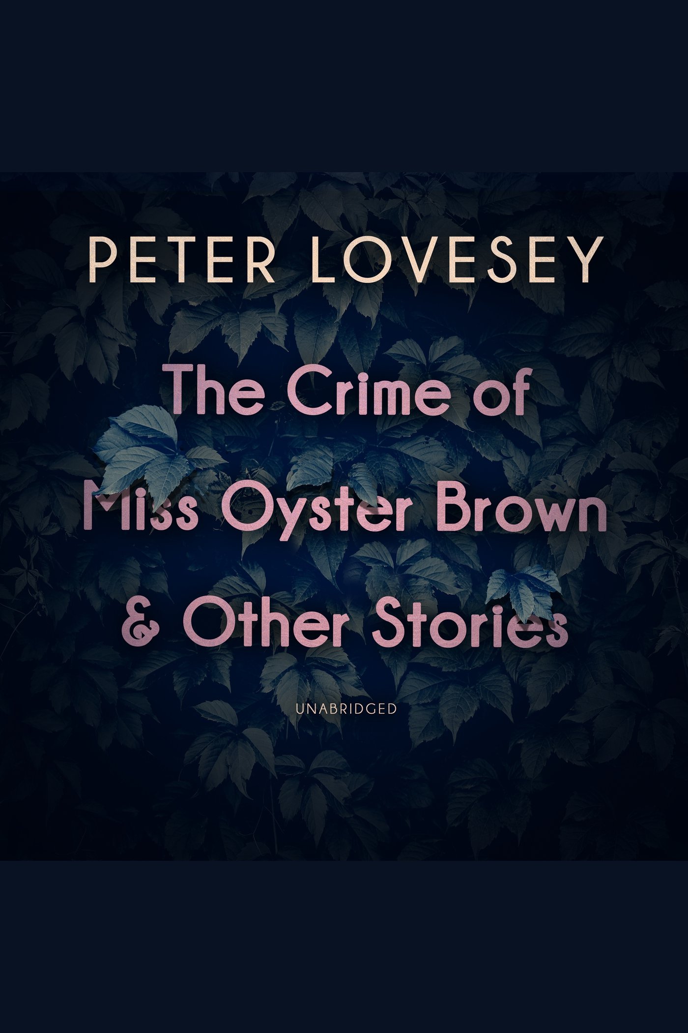 The Crime of Miss Oyster Brown, and Other Stories cover image