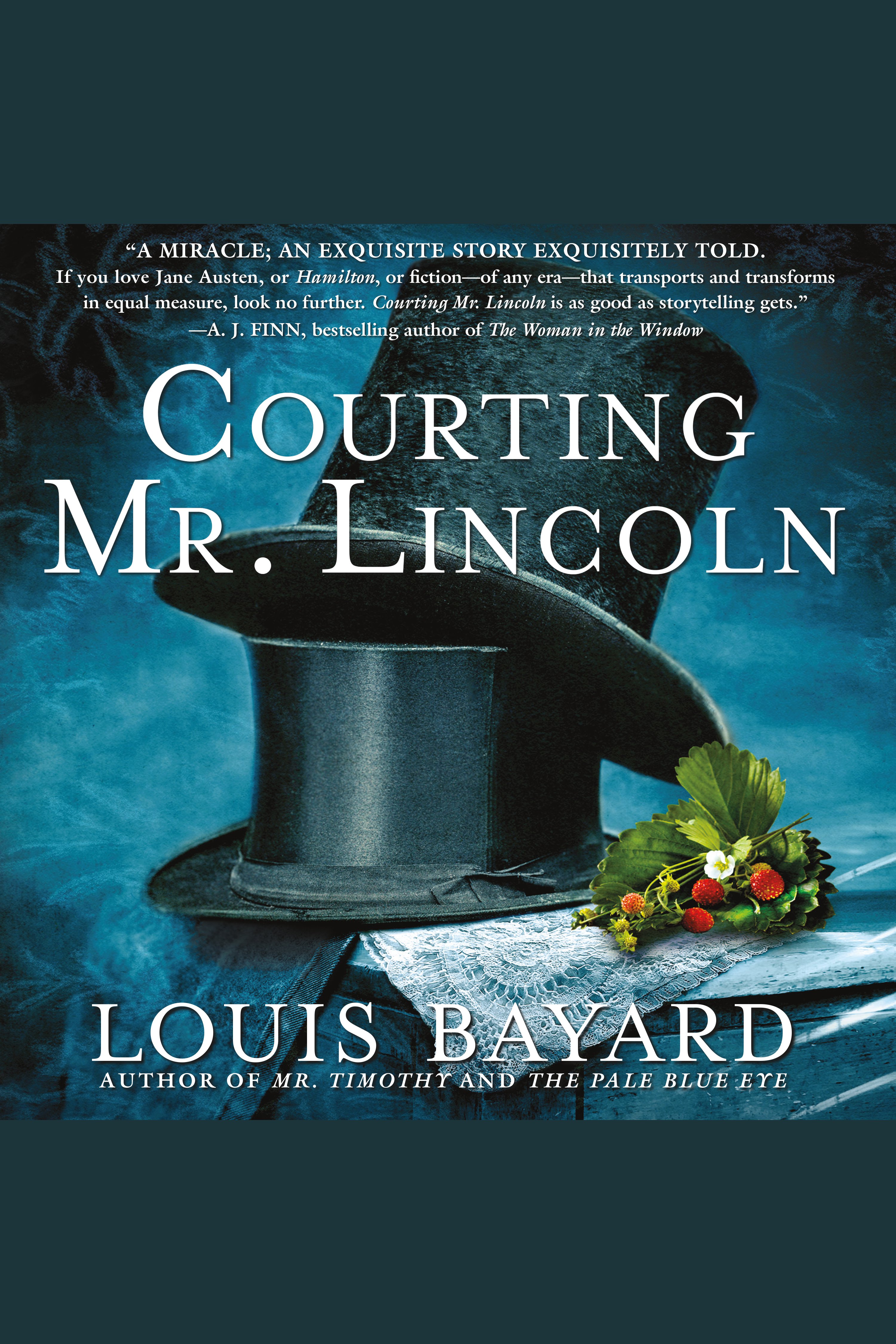 Imagen de portada para Courting Mr. Lincoln [electronic resource] : A Novel