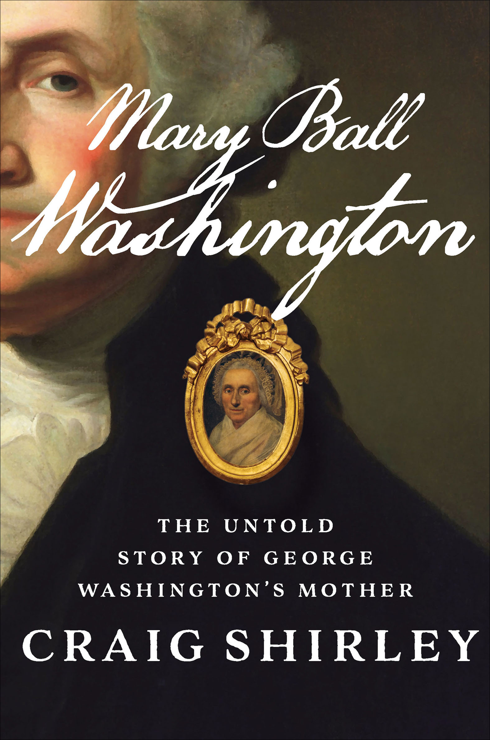 Mary Ball Washington the untold story of George Washington's mother cover image