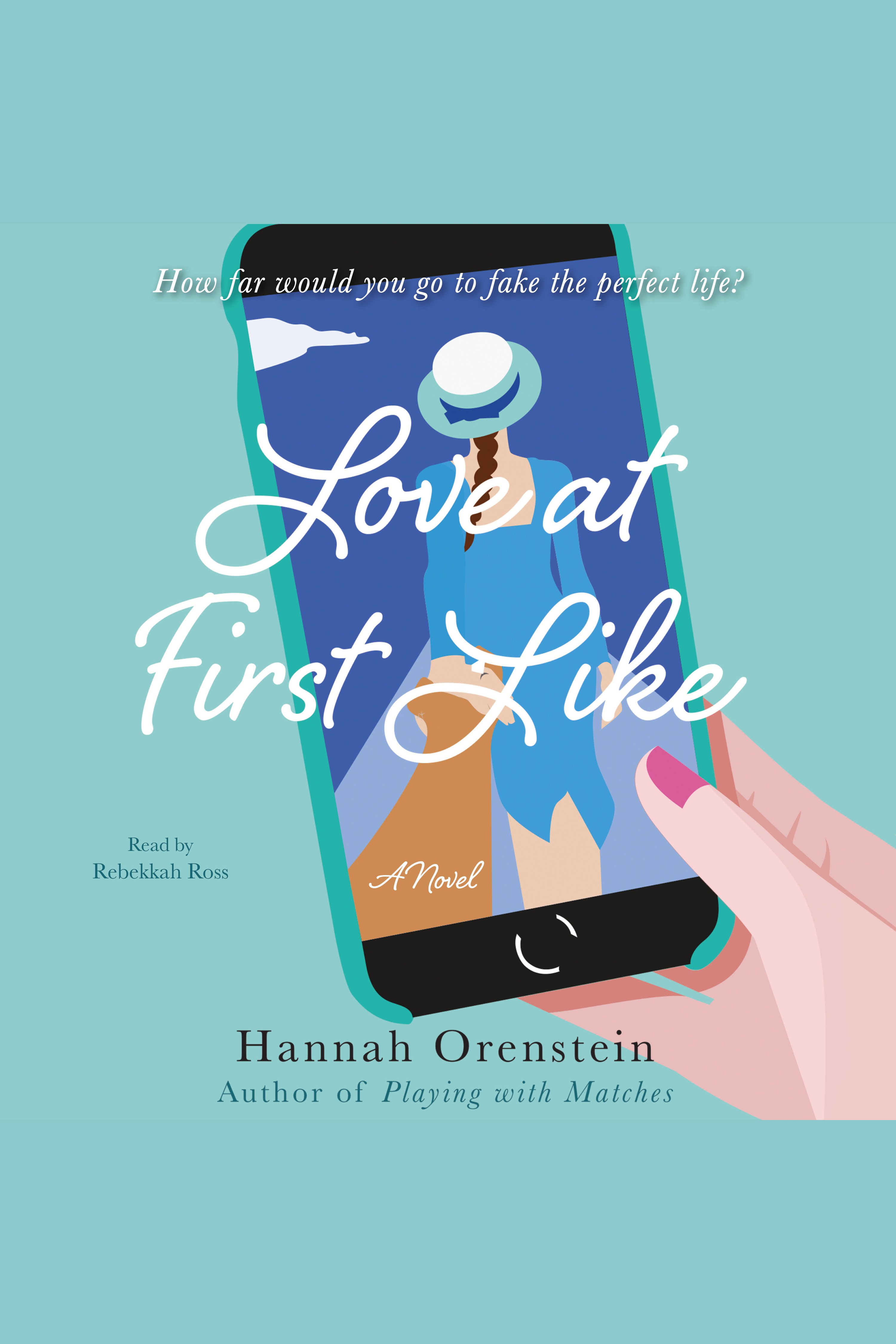 Cover image for Love At First Like [electronic resource] : A Novel