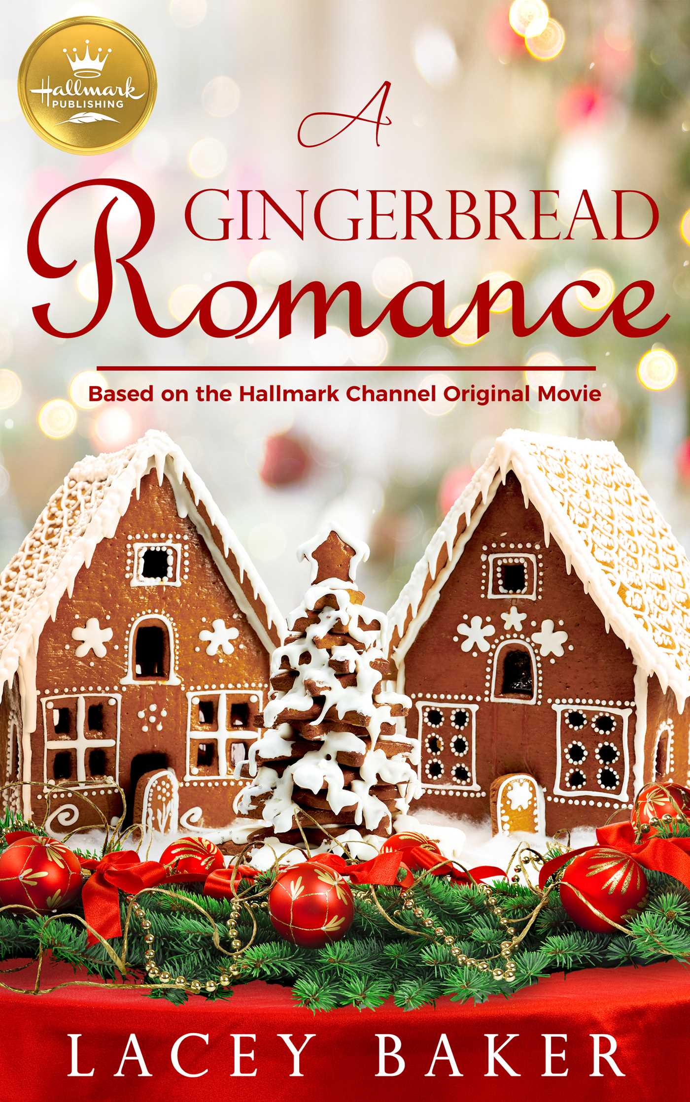 Image de couverture de A Gingerbread Romance [electronic resource] : Based on a Hallmark Channel original movie