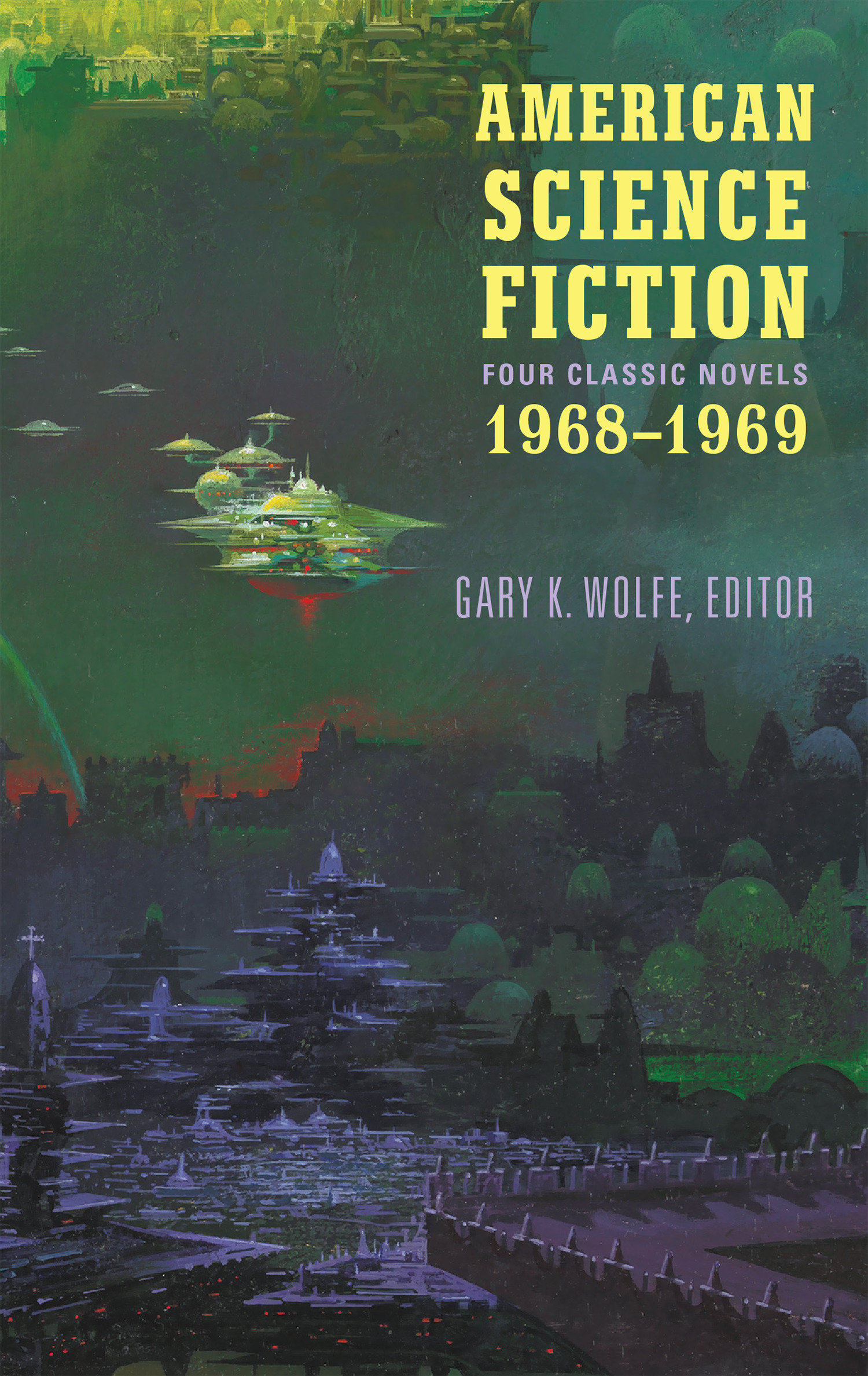 American Science Fiction : Four Classic Novels 1968-1969 cover image