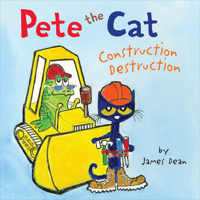 Pete the Cat: Construction Destruction Read-Along cover image