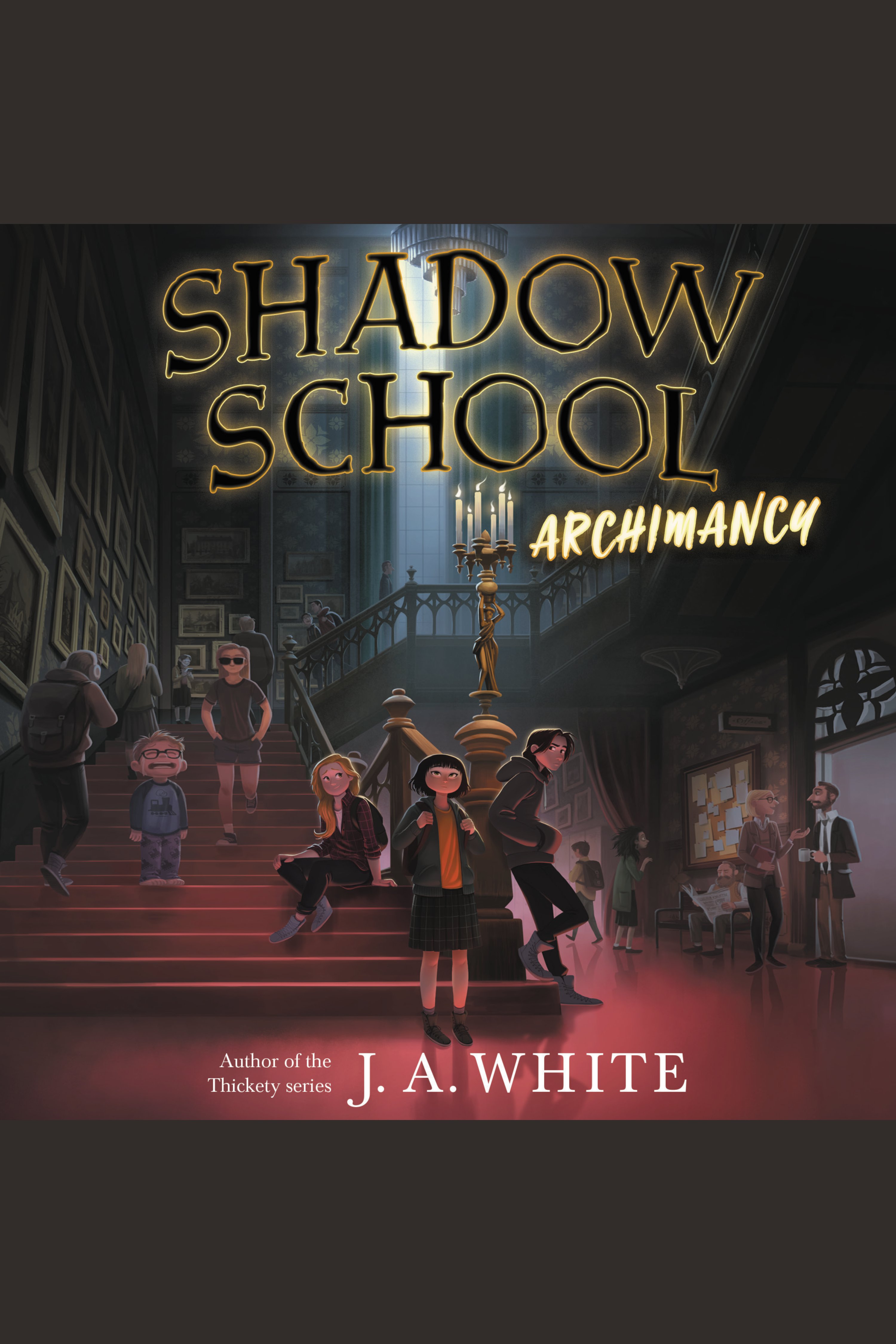 Image de couverture de Shadow School #1: Archimancy [electronic resource] :