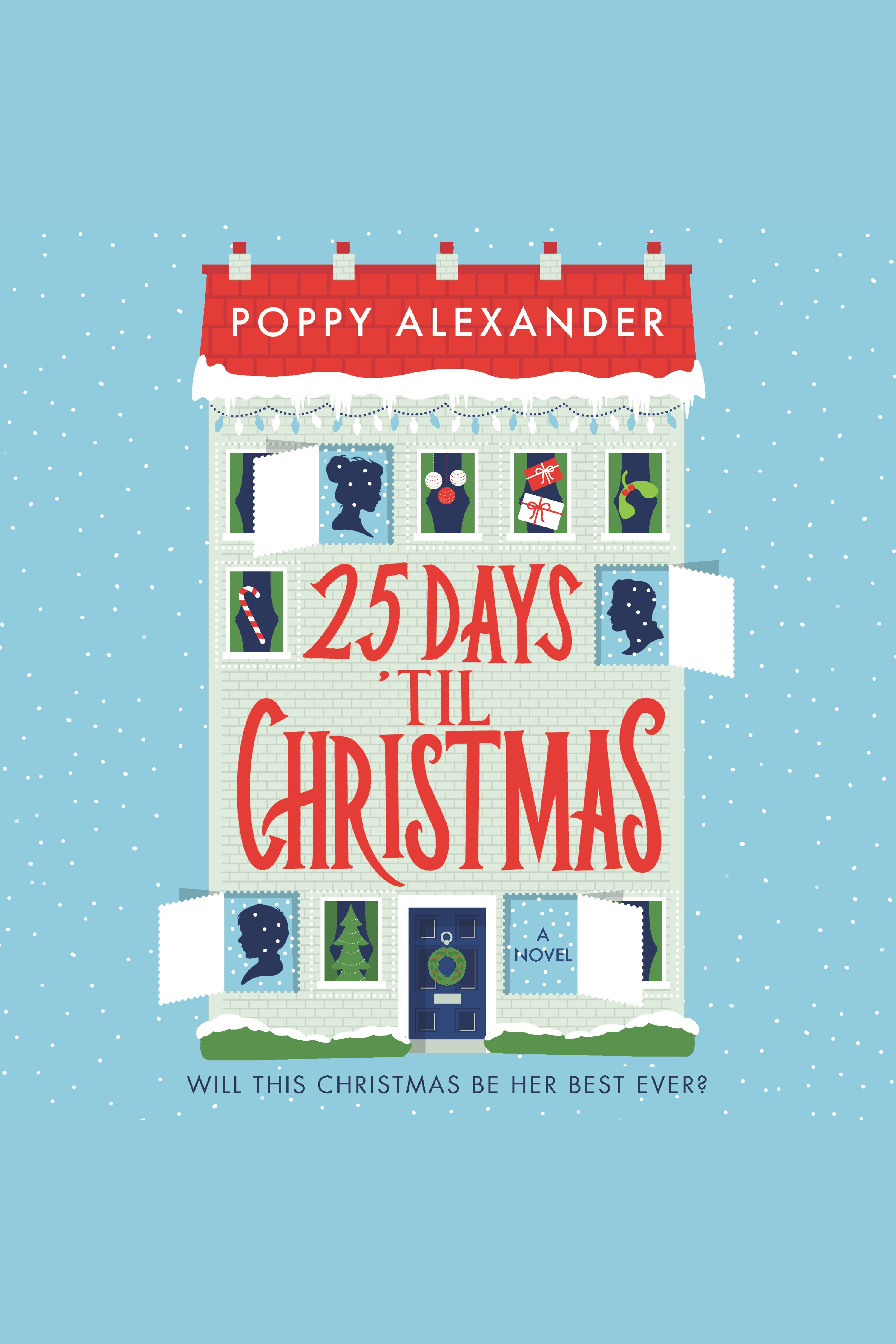 Umschlagbild für 25 Days 'Til Christmas [electronic resource] : A Novel