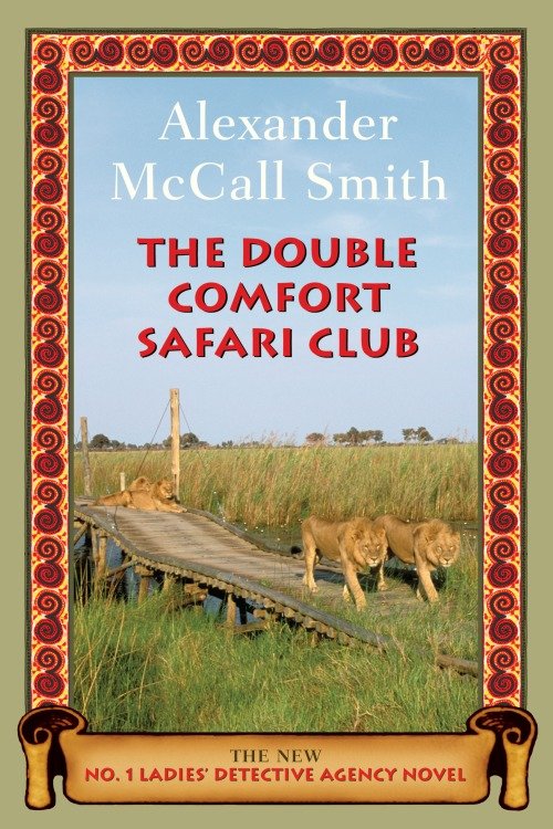 Cover image for The Double Comfort Safari Club [electronic resource] :