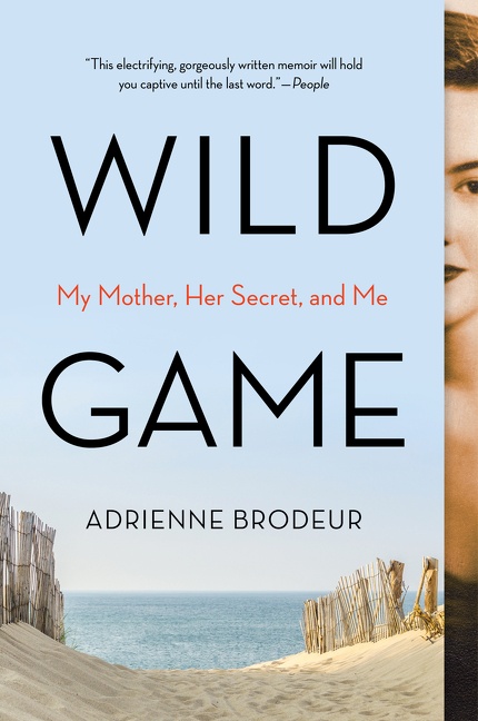 Umschlagbild für Wild Game [electronic resource] : My Mother, Her Secret, and Me