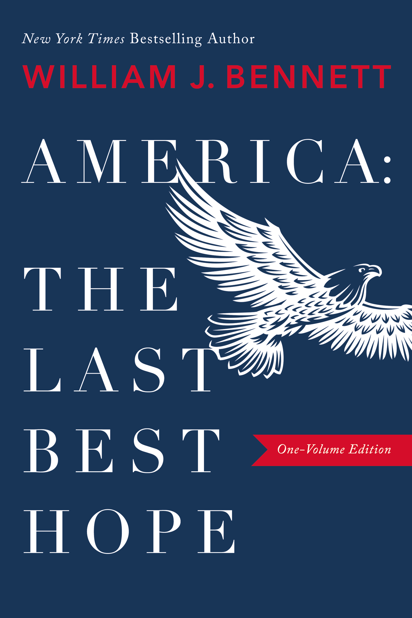 America, the last best hope cover image