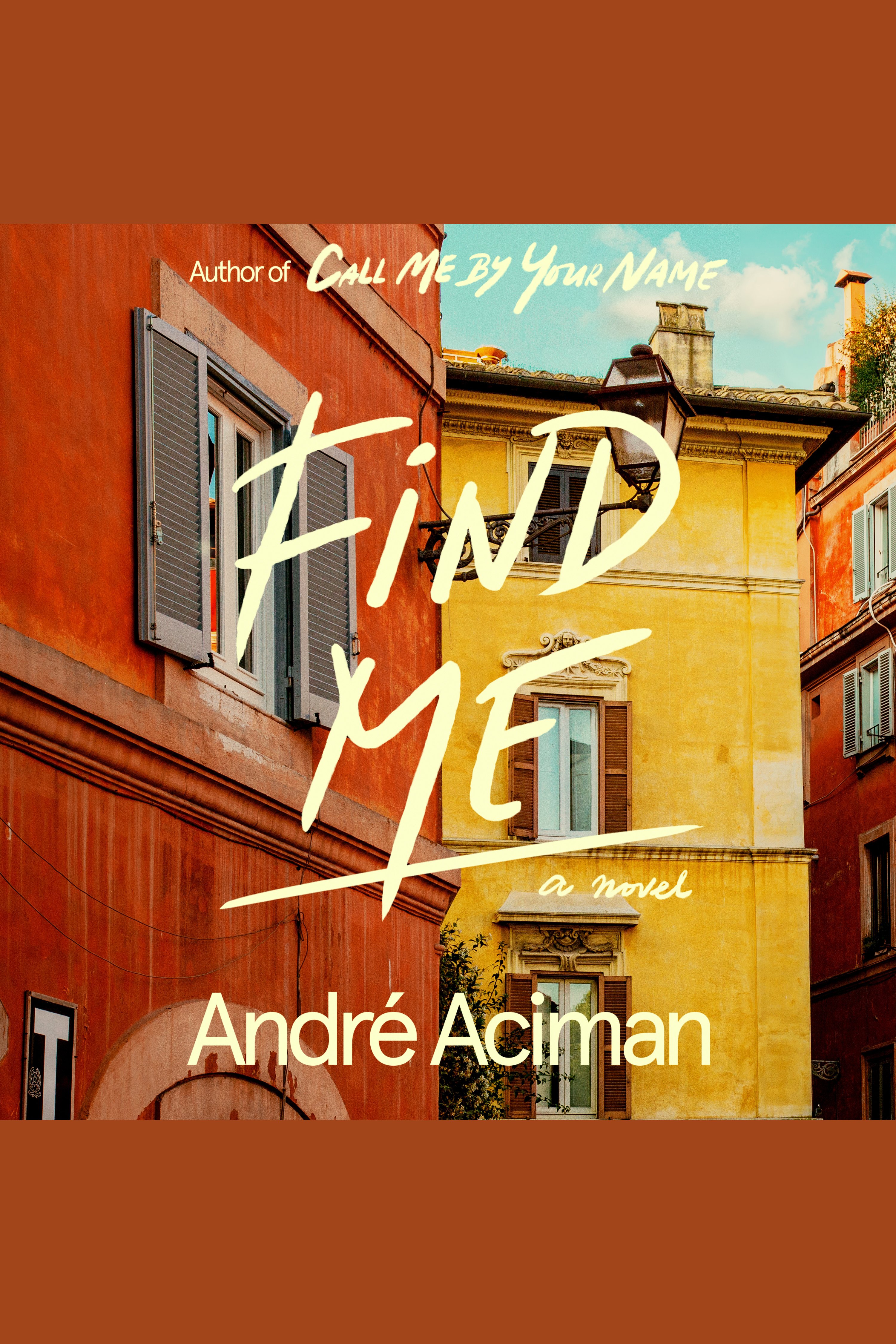 Cover image for Find Me [electronic resource] : A Novel