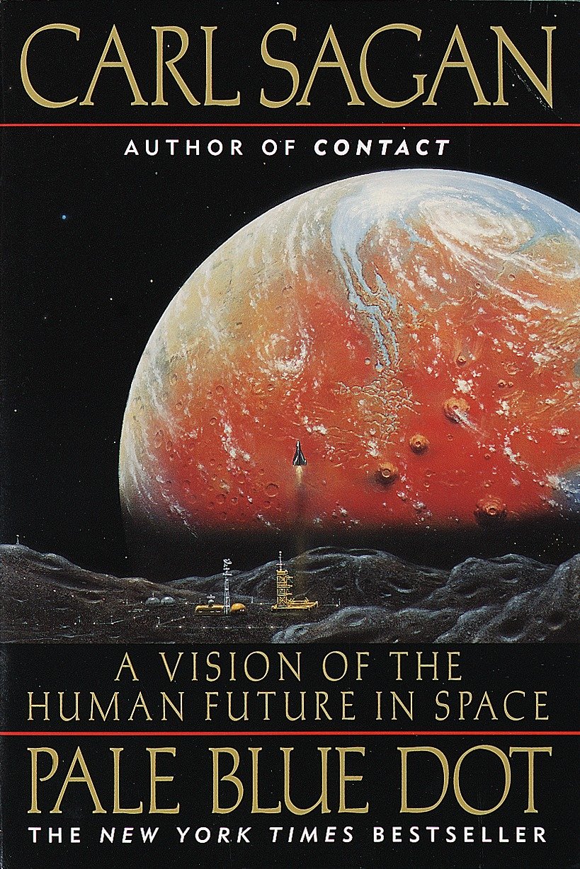 Pale Blue Dot A Vision of the Human Future in Space cover image