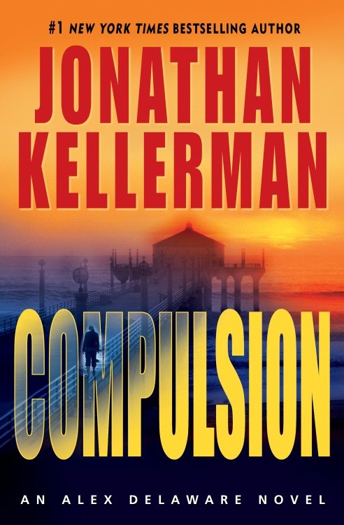 Compulsion an Alex Delaware novel cover image
