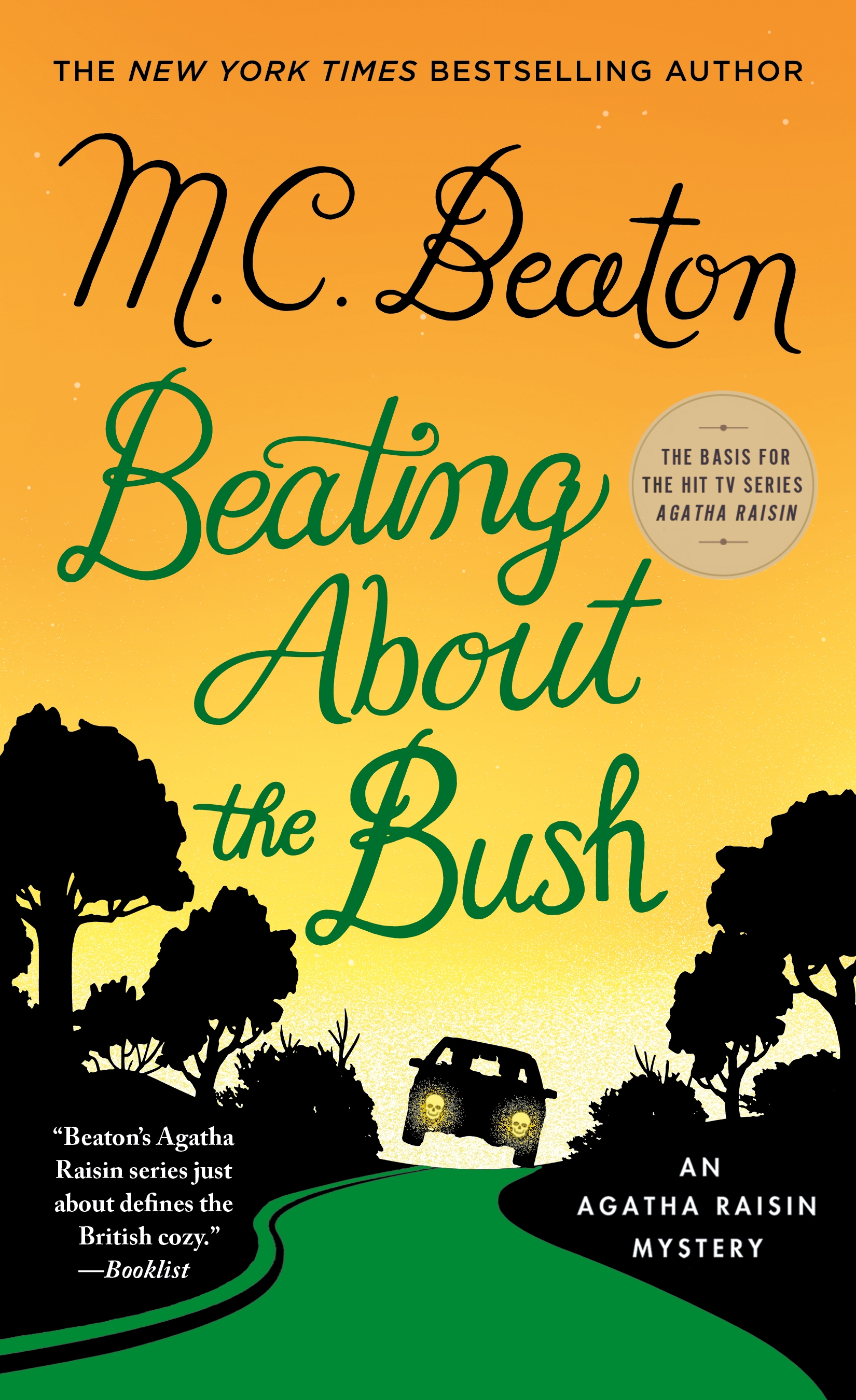 Beating about the bush an Agatha Raisin mystery cover image