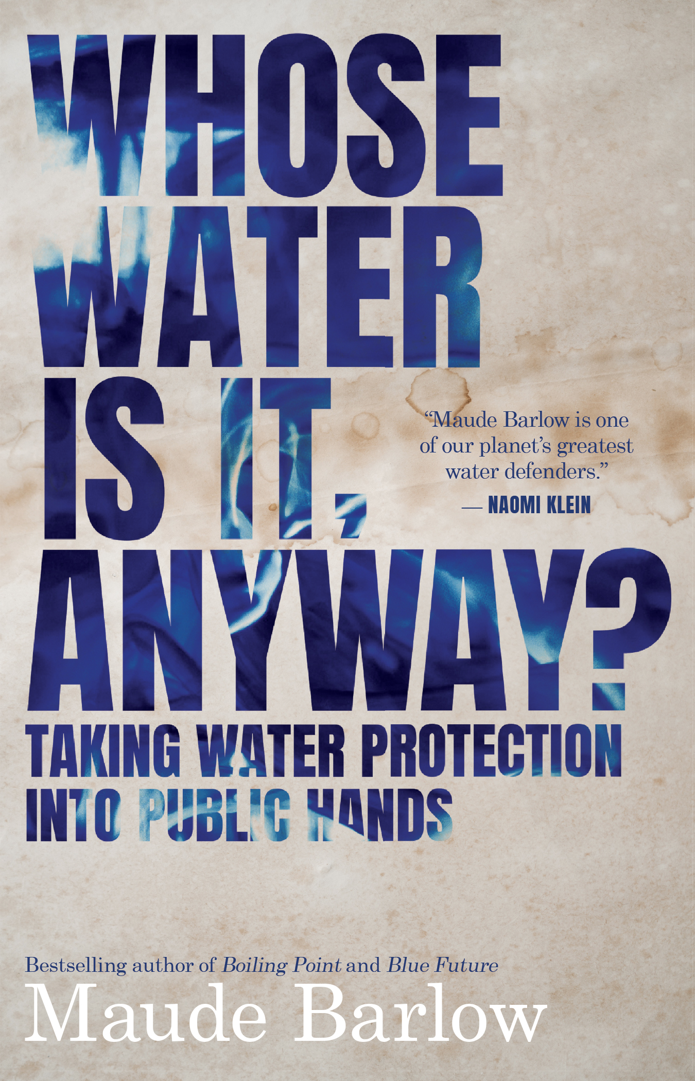Cover image for Whose Water Is It, Anyway? [electronic resource] : Taking Water Protection into Public Hands