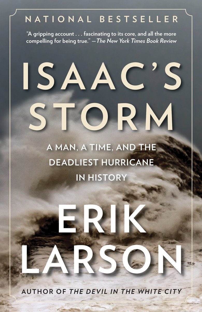 Umschlagbild für Isaac's Storm [electronic resource] : A Man, a Time, and the Deadliest Hurricane in History