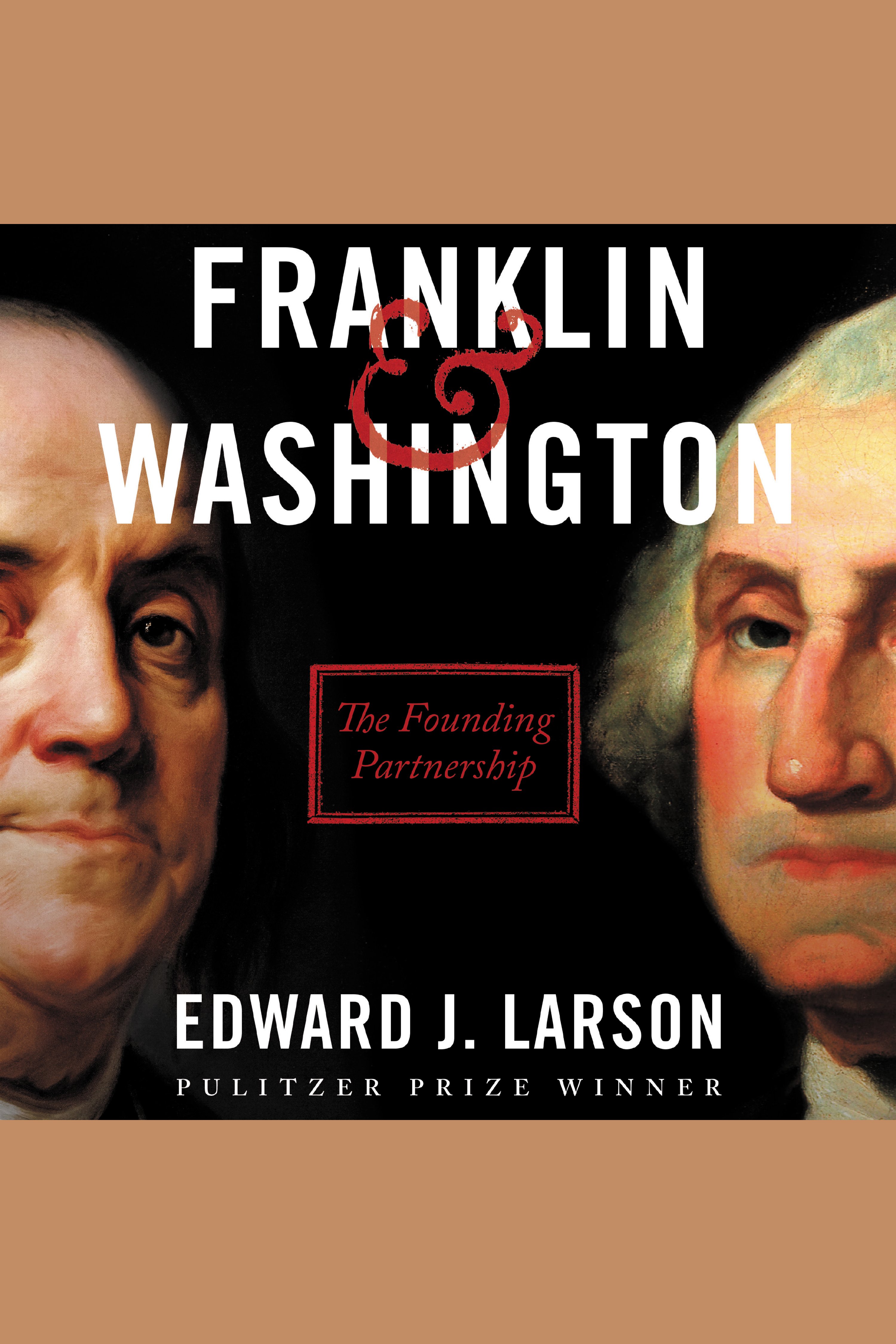 Franklin & Washington the founding partnership cover image
