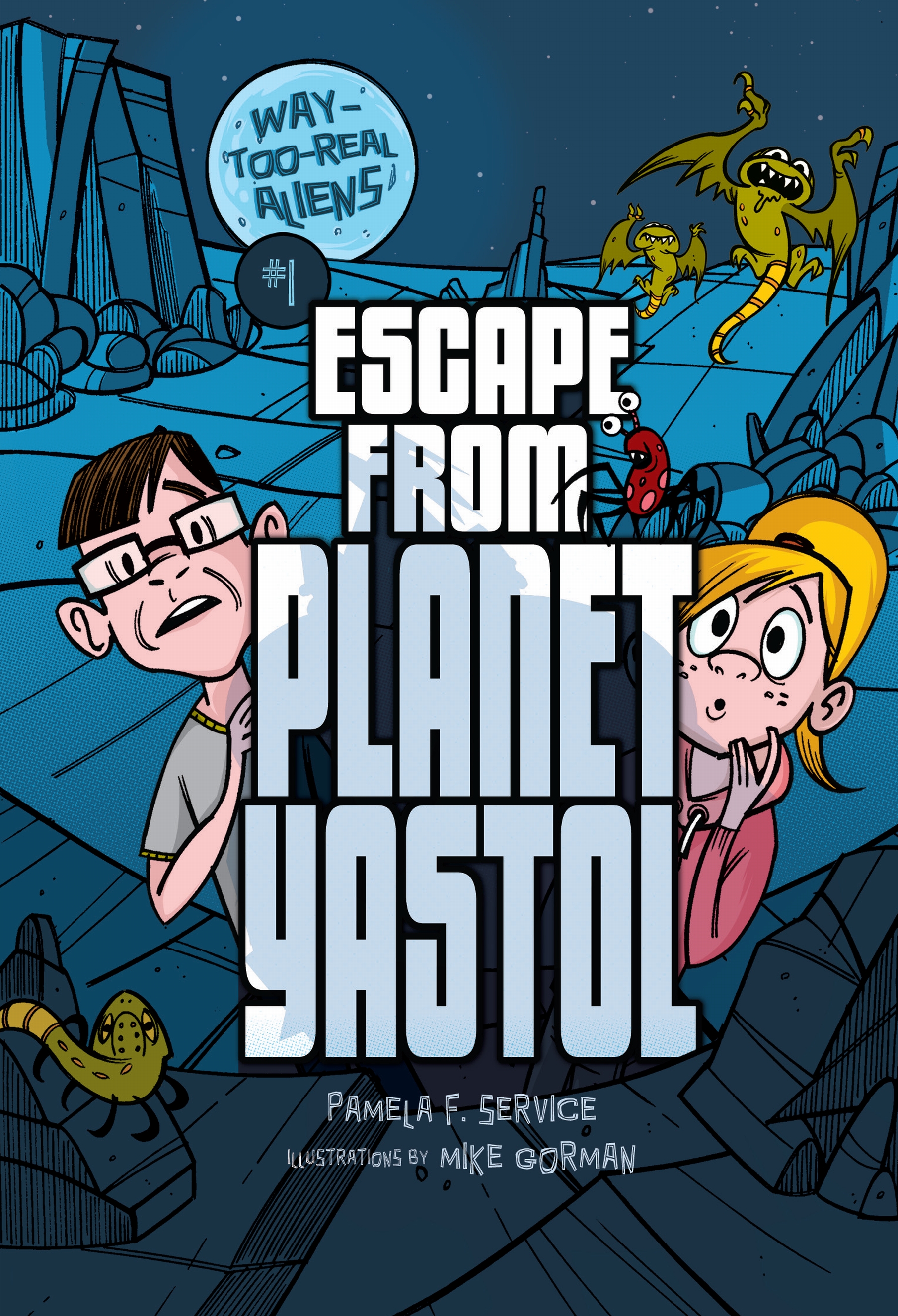 Umschlagbild für #1 Escape from Planet Yastol [electronic resource] :