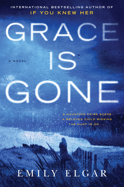 Cover image for Grace Is Gone [electronic resource] : A Novel