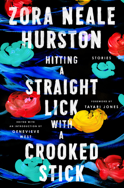 Cover image for Hitting a Straight Lick with a Crooked Stick [electronic resource] : Stories from the Harlem Renaissance