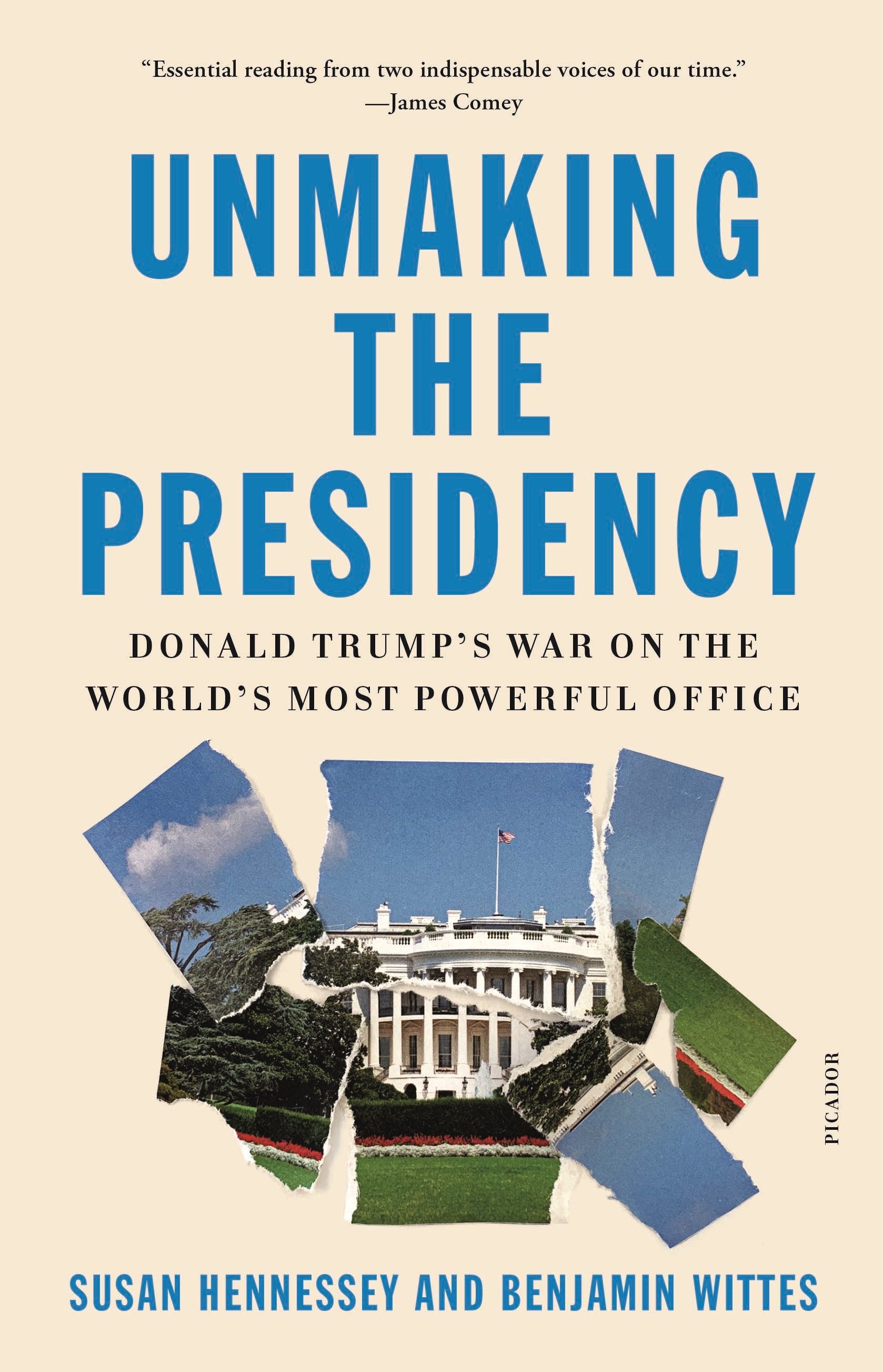 Unmaking the presidency Donald Trump's war on the world's most powerful office cover image