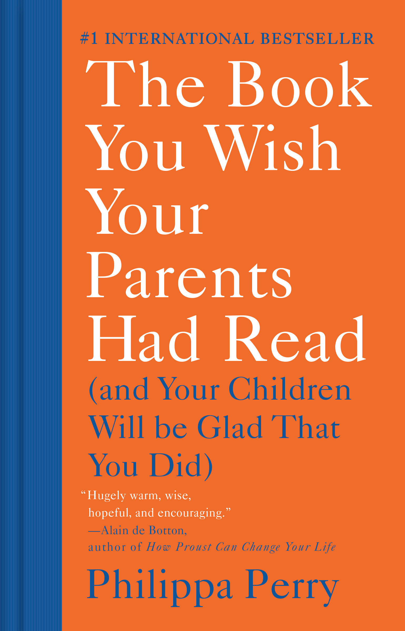 The Book You Wish Your Parents Had Read (And Your Children Will Be Glad That You Did) cover image