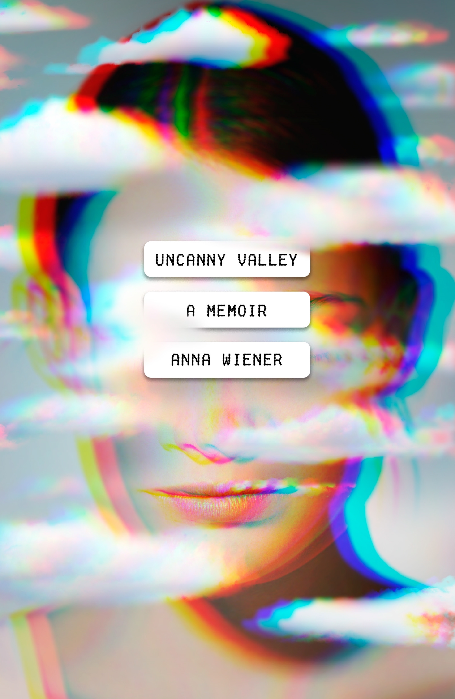 Uncanny valley a memoir cover image