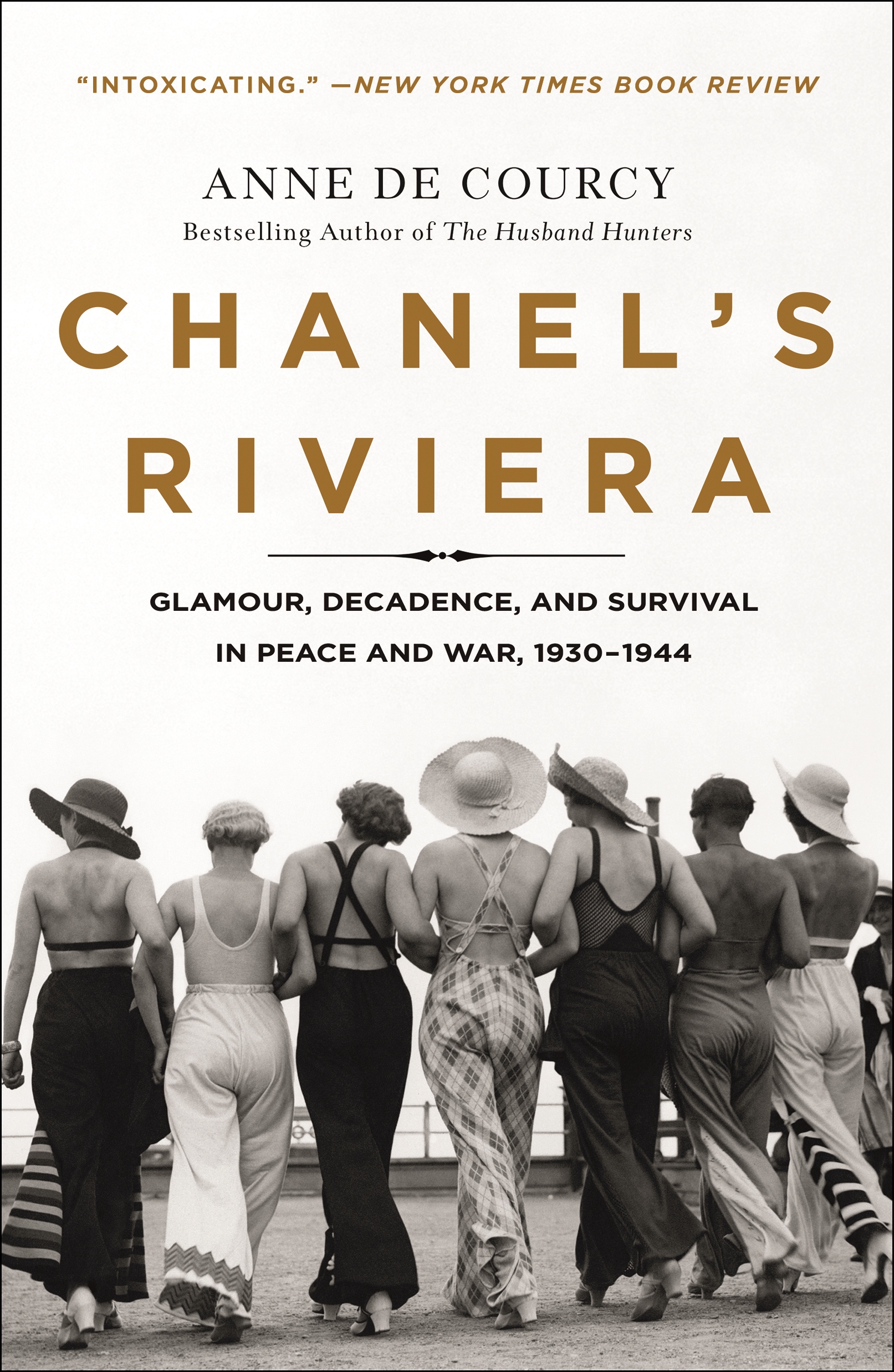 Cover image for Chanel's Riviera [electronic resource] : Glamour, Decadence, and Survival in Peace and War, 1930-1944