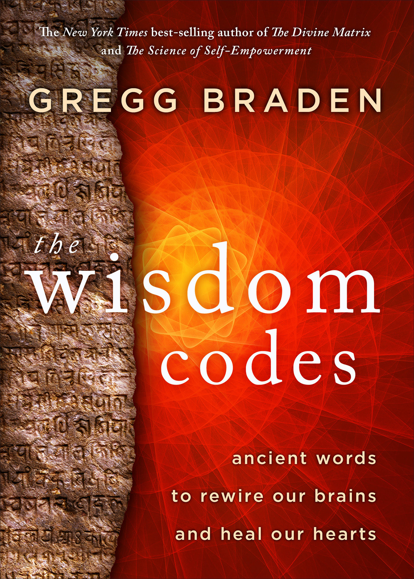 The Wisdom Codes Ancient Words to Rewire Our Brains and Heal Our Hearts cover image