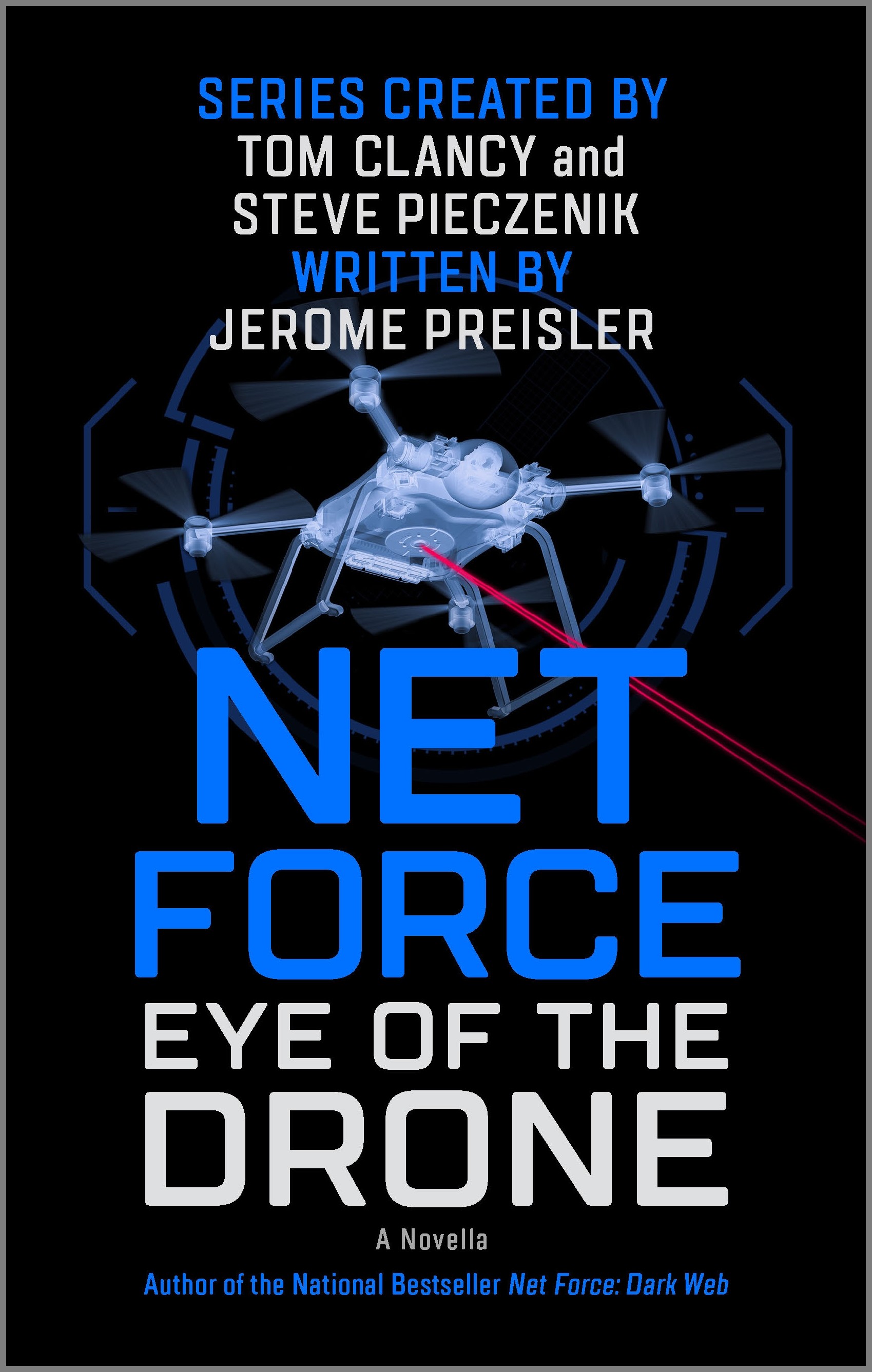 Imagen de portada para Net Force: Eye of the Drone [electronic resource] :