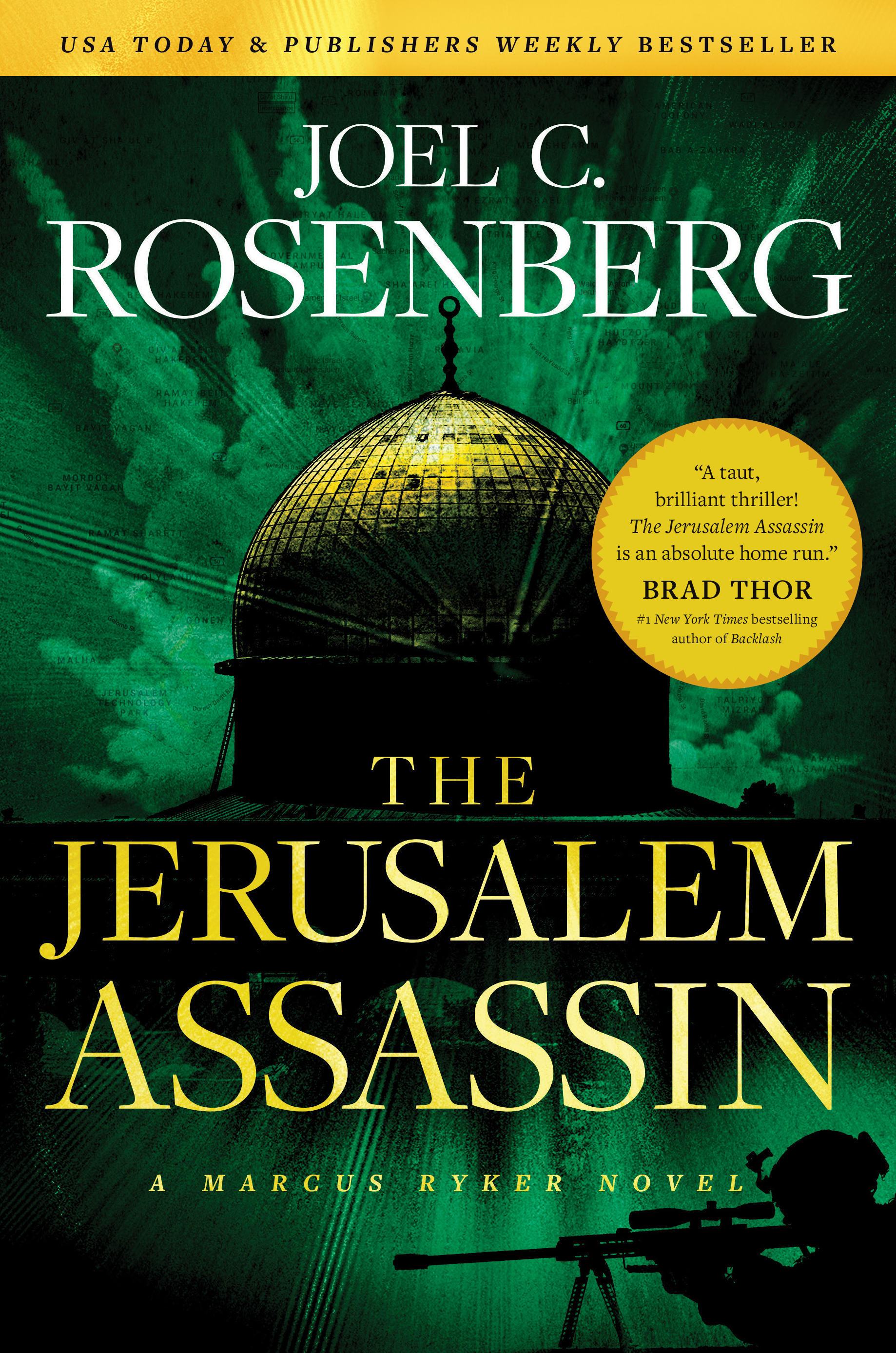 Cover image for The Jerusalem Assassin: A Marcus Ryker Series Political and Military Action Thriller [electronic resource] : (Book 3)