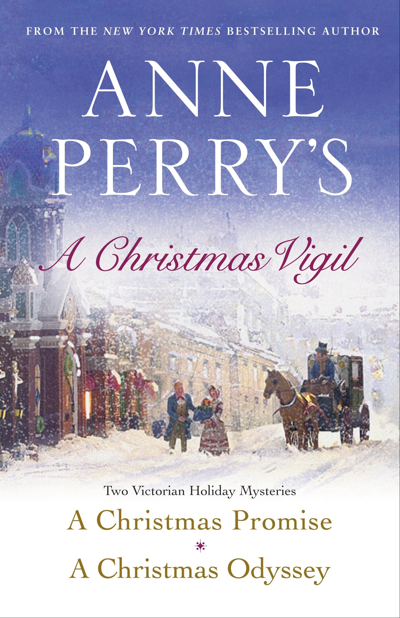 Cover image for Anne Perry's Christmas Vigil [electronic resource] : Two Victorian Holiday Mysteries